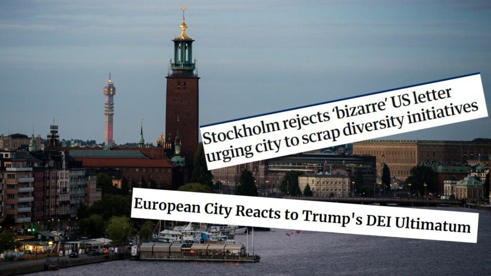 Stockholm rejects ‘bizarre’ US letter urging city to scrap diversity initiatives